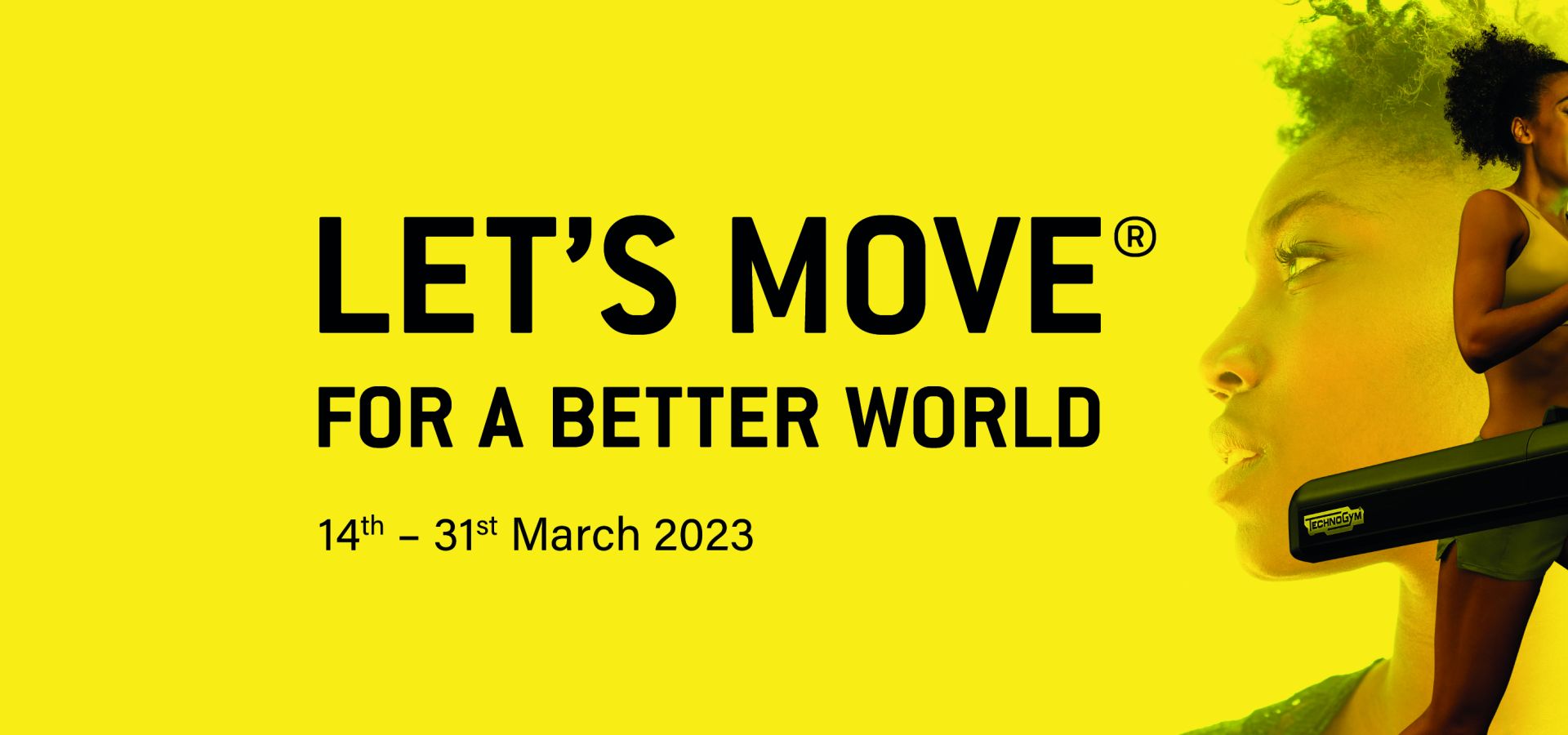 LET'S MOVE FOR A BETTER WORLD